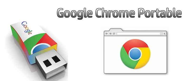 google chrome portable latest version