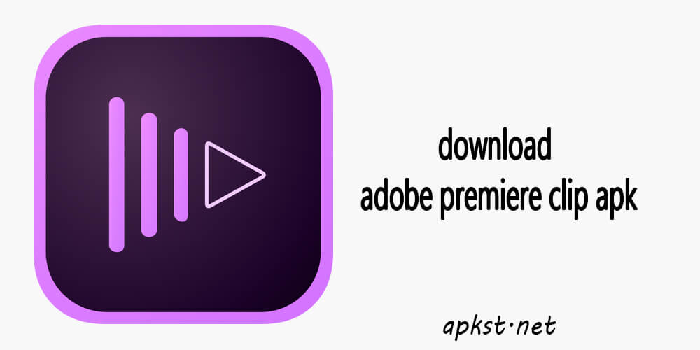 Free-Download-Adobe-Premiere-Clip APK